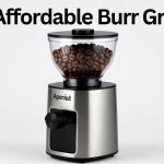 Best Affordable Burr Grinder