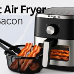 Best Air Fryer for Bacon